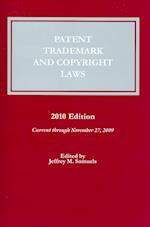 Patent, Trademark and Copyright Laws