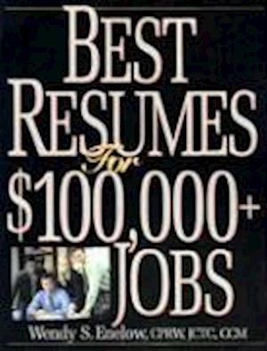 Best Resumes for $100,000+ Jobs