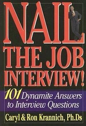 Nail the Job Interview!