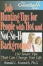 Job Hunting Tips for People with Hot and Not-So-Hot Backgrounds