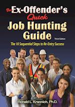 The Ex-Offender's Quick Job Hunting Guide