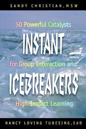 Instant Icebreakers