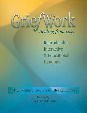 Griefwork Healing from Loss