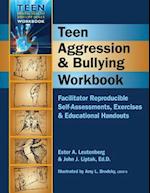 Teen Aggression & Bullying Workbook