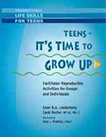 Teens - It's Time to Grow Up