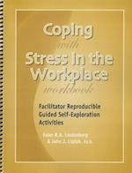 Coping with Stress in the Workplace Workbook