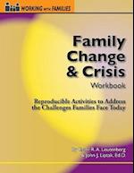 Family Change & Crisis Workbook