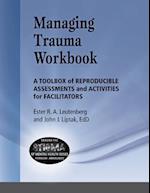 Managing Trauma Workbook