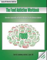 The Food Addiction Workbook