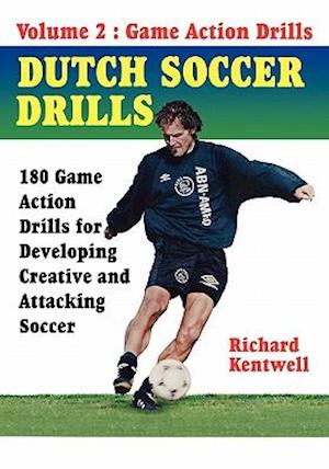 Dutch Soccer Drills Volume II