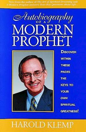 Autobiography of a Modern Prophet