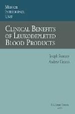 Clinical Benefits of Leukodepleted Blood Products