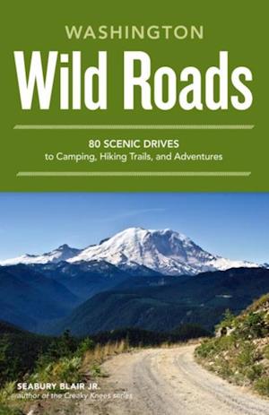 Wild Roads Washington