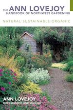 Ann Lovejoy Handbook of Northwest Gardening