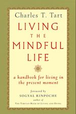 Living the Mindful Life