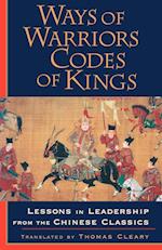 Ways of Warriors, Codes of Kings