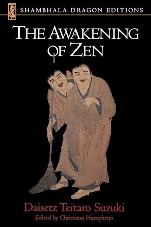 The Awakening of Zen