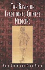 Basis Of Traditional Chinese Medicine