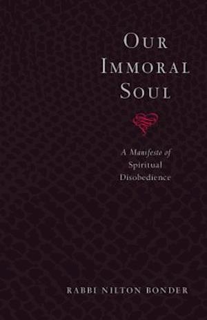 Our Immoral Soul