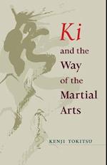 KI and the Way of the Martial Arts