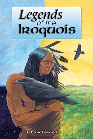 Legends of the Iroquois