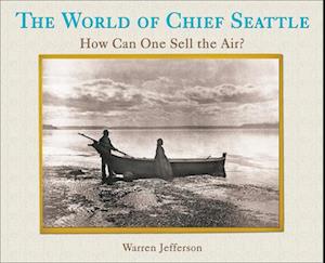 World of Chief Seattle