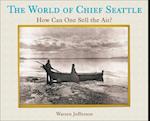 World of Chief Seattle