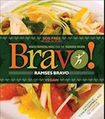 Bravo!: Health Promoting Meals from the Truenorth Health Kitchen