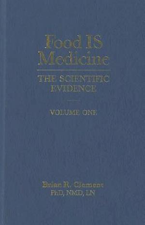 Food Is Medicine, Volume One