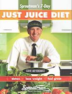 Sproutman's 7-Day Just Juice Diet