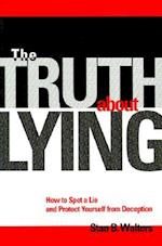 The Truth about Lying