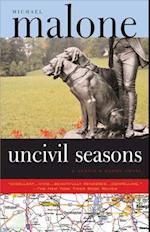 Uncivil Seasons