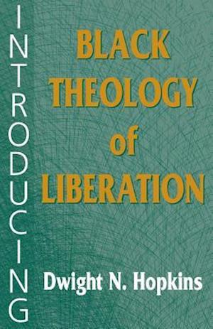 Introducing Black Theology of Liberation