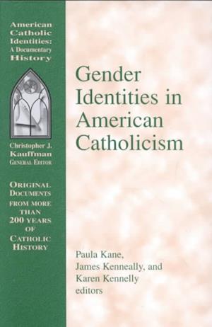 Gender Identities in American Catholicism