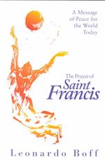 The Prayer of Saint Francis