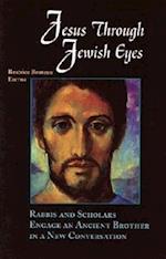 Jesus through Jewish Eyes