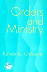 Orders and Ministry