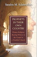Prophets in Their Own Country