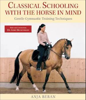 Classical Schooling with the Horse in Mind