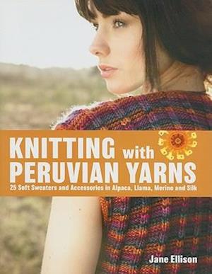 Knitting with Peruvian Yarns