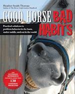 Good Horse, Bad Habits