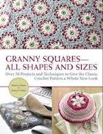 Granny Squares All Shapes and Sizes