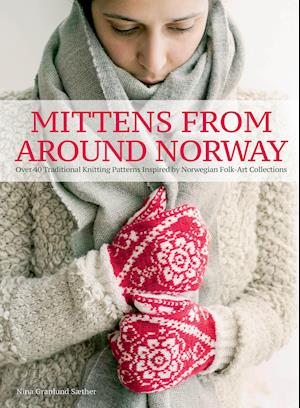 Mittens from Around Norway