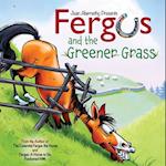Fergus and the Greener Grass