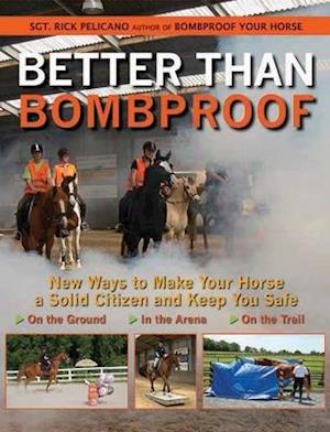 Better Than Bombproof