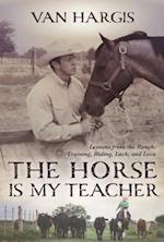 Horse is My Teacher