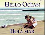 Hola mar / hello ocean