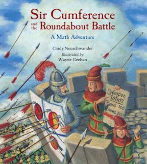 Sir Cumference and the Roundabout Battle