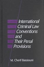 International Criminal Law Conventions and Their Penal Provisions