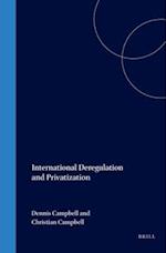 International Deregulation and Privatization